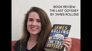 The Last Odyssey Book Review