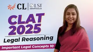 CLAT 2025 Legal Reasoning | Important Legal Concepts 10 | Ultimate Guide for Legal Aptitude