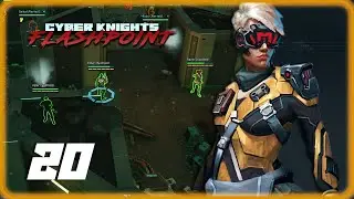 Cyber Knights Flashpoint | Our Mark Goes Live....and the Enemy Breaks