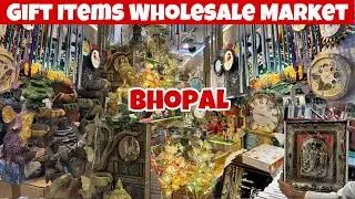 Gift items Wholesale Market in bhopal | Gift items Wholesale Shop