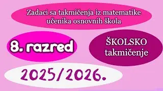 Školsko takmičenje 2026. - Osmi razred