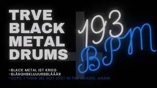 TRVE BLACK METAL DRUMS #1| 193 BPM