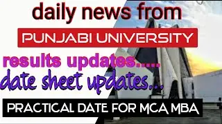 daily news from Punjabi University Patiala date sheet updates and results updates June exams 23