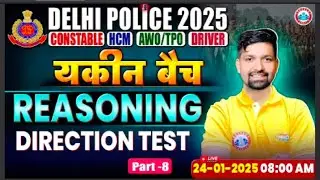 Direction test part-8 l Delhi Police Reasoning by sandeep sir RWM 
