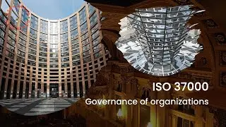 ISO 37000 Governance of organizations