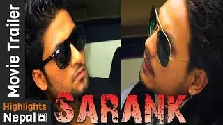 New Nepali Movie SARANK Official Trailer 2017 Ft. Sapana Thakuri, Subarna Khadka, Aakash Shrestha