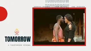 Tomorrow - Short Film|Nollywood 2021 Movies | Romance Thriller | Shocking end only for the STRONG