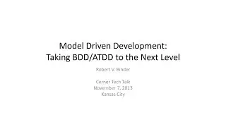 Model Driven Development - Taking BDD/ATDD to the Next Level
