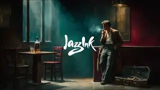 Last Cigarette - 3 Hours of Late Night Vintage Jazz for Quiet Strength & Reflection