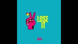 Lose it (Oxen official music)