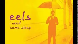 Eels I need Some sleep - SejixMusic (techno Remix)
