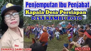 Penjemputan Penjabat Kepala Desa Persiapan Desa KAMBU ROTO, Waimangura, Wewewa barat. Sbd,Ntt.
