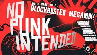 BLOCKBUSTER MEGAMIX!! celticpunk-folkpunk-ravepunk-skapunk-protopunk-blackmetal-jazzpunk-gypsypunk