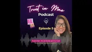 Episode 5 | Healing in a Safe Relationship: When Triggers Surface & Growth Gets Real