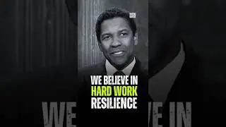 We believe hard work resilience💪 Denzel Washington Best Quotes🌿 #motivation #staytough #success #yt