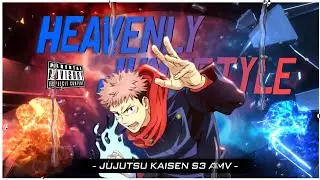 HEAVENLY JUMPSTYLE 🔥- JUJUTSU KAISEN SEASON 3 TRAILER - [AMV/Edit] - Pavi Dp Edits 