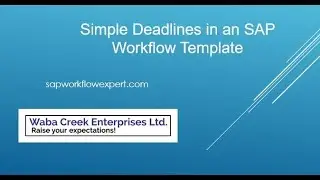 SAP Workflow Simple Deadlines