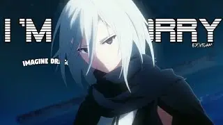 Azur Lane The Animation【AMV】- I'm So Sorry