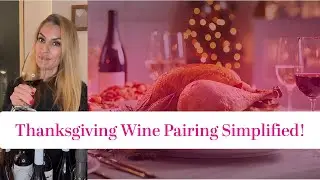 🍷 The Ultimate Guide to Thanksgiving Wine Pairings 🍂