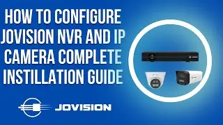 How to configure Jovision NVR and IP Camera Basic Instillation
