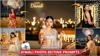 Diwali Photo Editing Prompts | Happy Diwali Ai Photo Editing | Google Gemini Editing Nano Banana Ai 