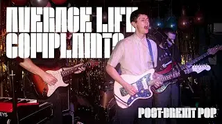 Average Life Complaints - Wealth Gap | Live at The Windmill Brixton, London | 27/10/21