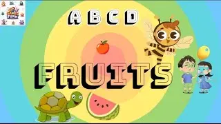 Kid's education video. A B C D and Fruits learning video. Games with education. Games with funny.