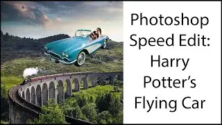 Photoshop Speed Edit: Harry Potter's Flying Car