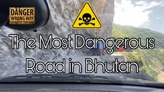 The Most Dangerous  Road⚠️⚠️ in Bhutan|Gyelpozhing to Nganglam Highway|Bhutanese Vlog