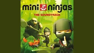 Mini Ninjas Pt. 1