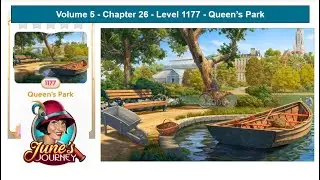 June's Journey - Volume 5 - Chapter 26 - Level 1177 - Queen's Park (Complete Gameplay, in order)
