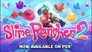 Slime Rancher 2: Part 15
