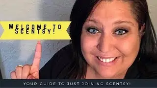 ⭐️Just Joining Scentsy!⭐️