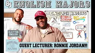 RONNIE JORDAN |  ENGLISH MAJORS | SEASON 2 | EP 029