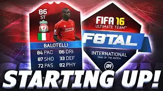 iMOTM F8TAL!!! STARTING UP!! iMOTM BALOTELLI!! FIFA 16 ULTIMATE TEAM