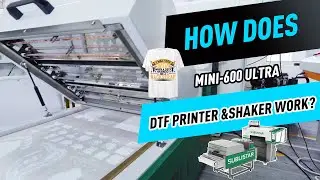 How Does Mini-600 Ultra DTF Printer & Shaker Work?