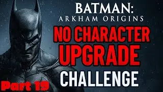 Part 19: Infiltrating Bane&rsquo;s Hideout &ndash; No Upgrades Challenge | Arkham Origins