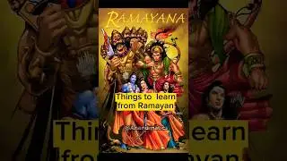 5 Things we should learn from Ramayan #ramayana #lifelessons #facts