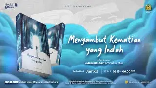 [BEDAH BUKU] Menyambut Kematian Yang Indah I Jum'at, 28 November 2025
