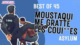 [ASYLUM] Moustaqui me gratte les coui**es - Maxi best of RP #45