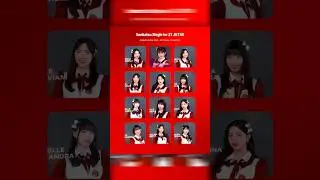 Menyala senbatsu single ke 27 JKT48 🔥