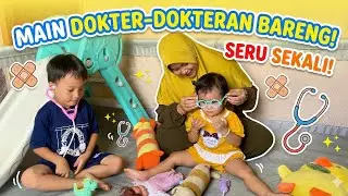 MAIN DOKTER-DOKTERAN BARENG. SERU SEKALI!!! EPS. 67 | RAHESA RACHELIA OFFICIAL