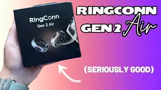 RingConn Gen 2 Air! Smartest AFFORDABLE SmartRing!