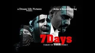 7 Days(Film)| a Dream Life Pictures Kundan Singh Kranti, Sweta | Suraj l Ruchie | Abhishek, Shikha