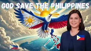 God Save The Philippines