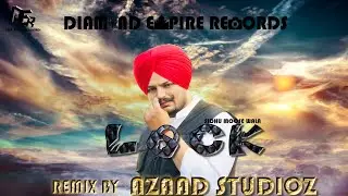 Sidhu Moose Wala - Lock || (Remix) Diamond Empire Records