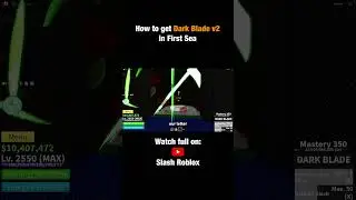 Как быстро получить Dark Blade v2 в Blox Fruits First Sea. 1st sea Robotmega quest