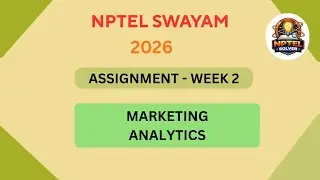 NPTEL Marketing Analytics ASSIGNMENT 2 Solutions | Week 2 JAN 2026 #nptel#swayamsolver