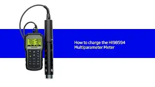 How to Charge the HI-98594 Multiparameter Water Meter