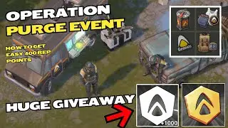 HOW TO GET EASY 400 REP FOR PURGE EVENT BIG GIVEWAY WIN PURGE PREMIUM Last Day on Earth